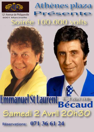 Soirée 100.000 volts (Hommage à Gilbert Bécaud par Emmanuel St Laurent)